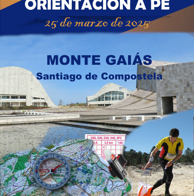 ORIENTACIÓN | Campeonato Gallego Universitario de Orientación a Pie | Monte Gaiás (Santiago de Compostela) | Martes 25 de marzo 2025