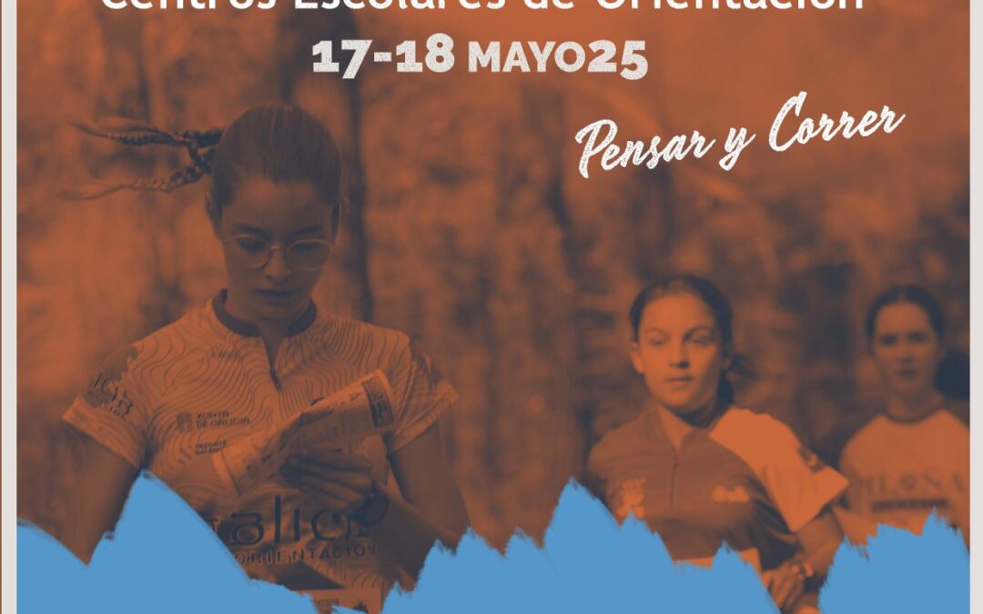 ORIENTACIÓN | CAMPEONATO DE ESPAÑA DE CENTROS ESCOLARES DE ORIENTACIÓN (CECEO) | Pontevedra | 17 y 18 mayo 2025