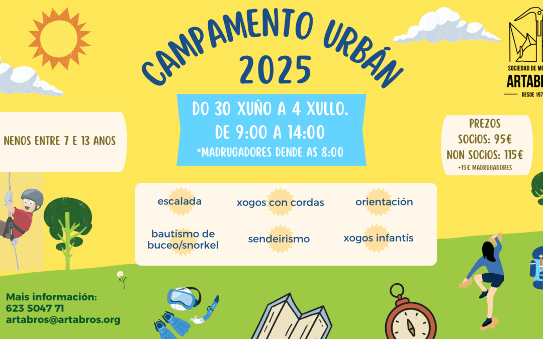 CAMPAMENTO URBÁN 2025 – DO 30 XUÑO Ó 4 XULLO