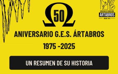 XX SEMANA DE LA MONTAÑA Y LA ESPELEOLOGÍA – 50 ANIVERSARIO G.E.S. ÁRTABROS – 14 al 26 octubre
